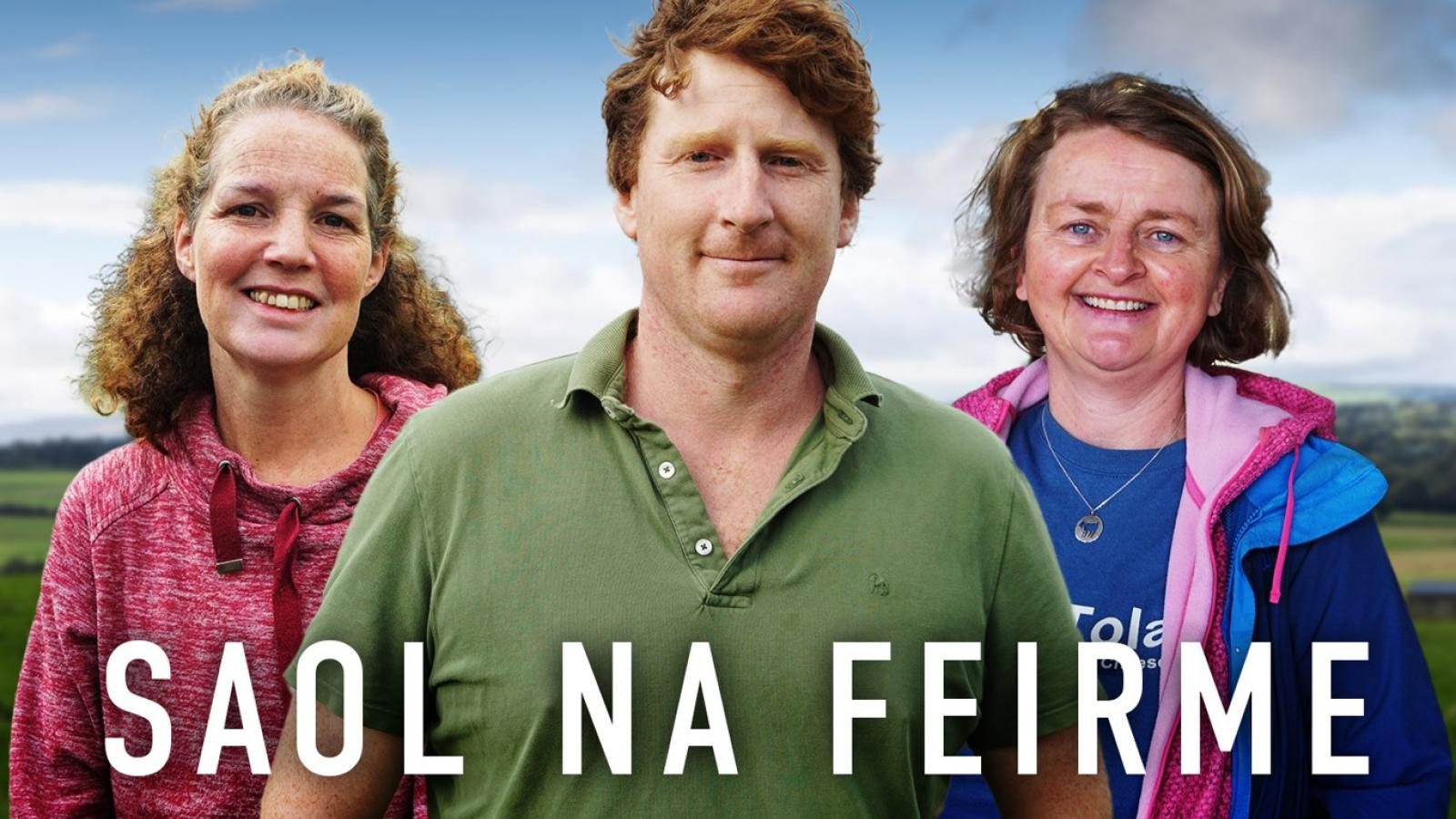 Saol na Feirme on RTE!